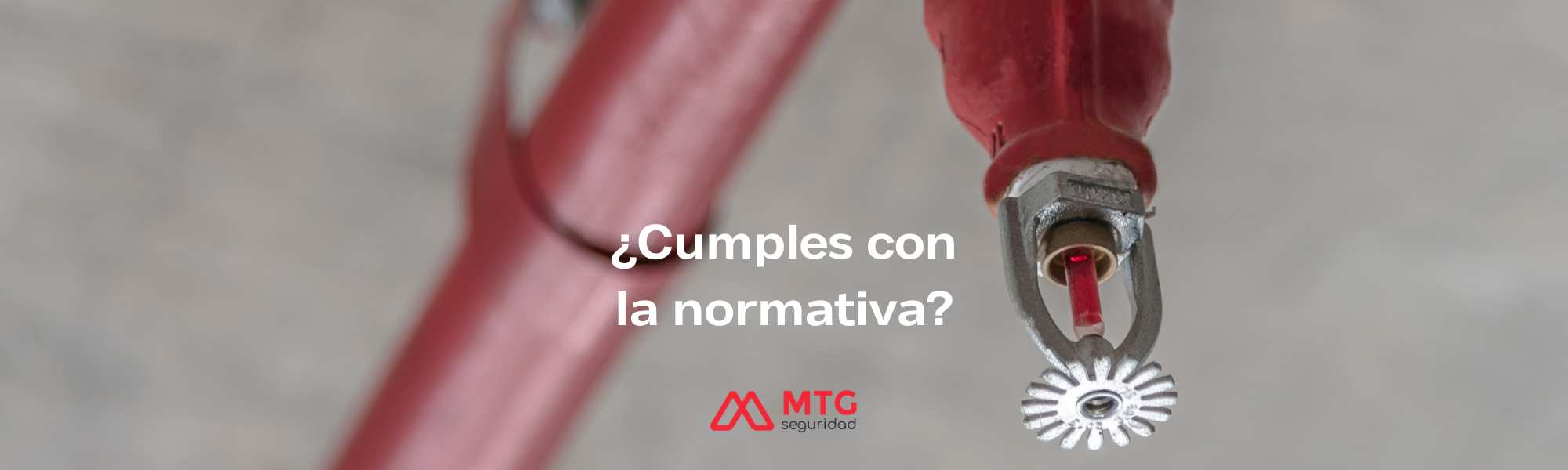 cumplir con las normativas de seguridad contra incendios